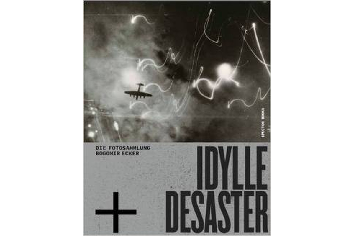 Idylle + Desaster