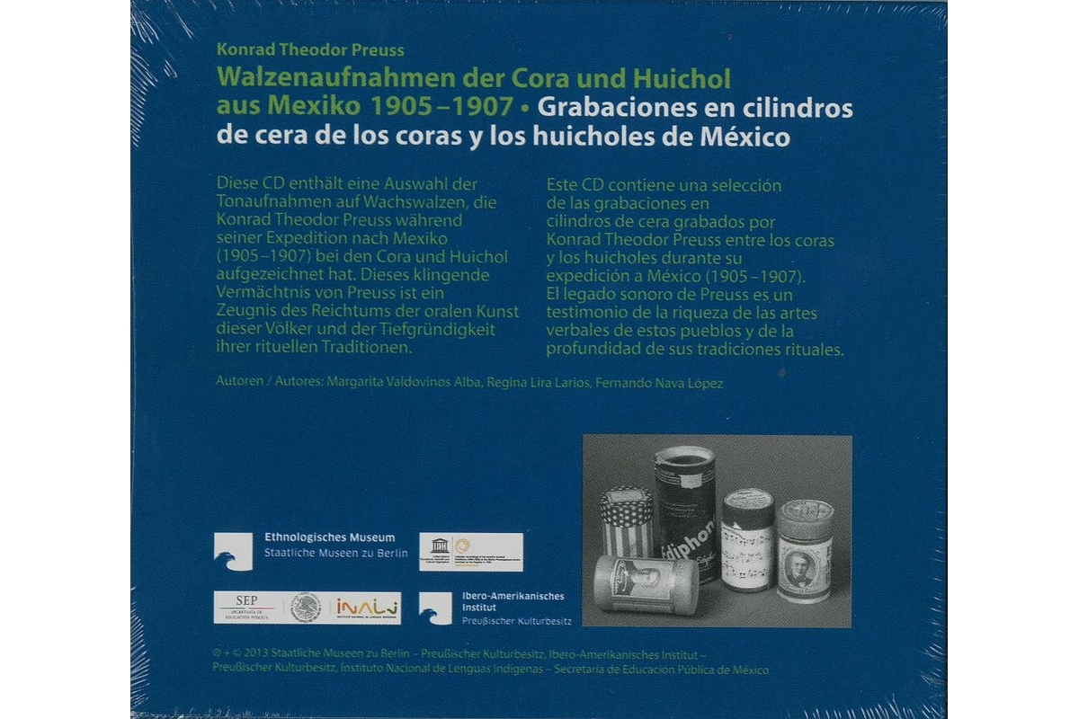 Walzenaufnahmen der Cora und Huichol aus Mexiko 1905-1907