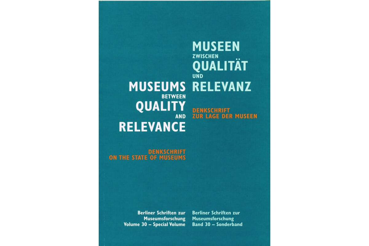 Museen zwischen Qualität und Relevanz