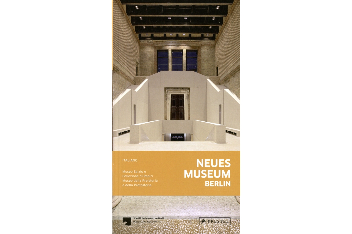 Neues Museum Berlin - italiano - edizione riveduta & corretta 2018