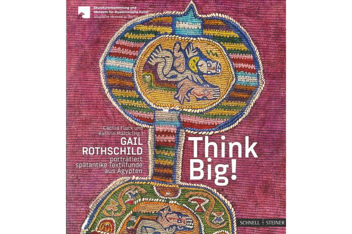 Think Big! Gail Rothschild porträtiert spätantike Textilfunde aus Ägypten