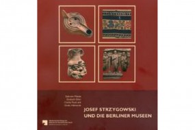 Josef Strzygowski und die Berliner Museen
