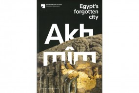 Akhmîmi - Egypt's forgotten city