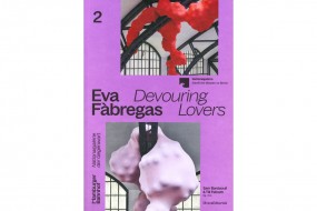 Eva Fàbregas: Devouring Lovers