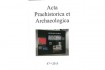 Acta Praehistorica et Archeologica 47/2015